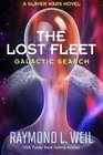 The Lost Fleet Galactic Search A Slaver Wars Novel