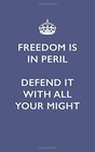 Freedom is in Peril Journal