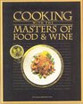 Cooking With the Masters of Food  Wine