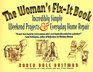 The Woman's FixIt Book Incredibly Simple Weekend Projects and Everyday Home Repair