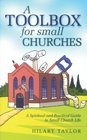A Toolbox for Small Churches A Spiritual and Practical Guide to Small Church Life