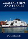 Coastal Ships and Ferries 2nd edition