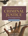 Fundamentals of Criminal Justice A Sociological View