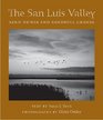The San Luis Valley Sand Dunes And Sandhill Cranes