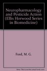 Neuropharmacology and Pesticide Action