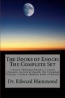 The Books of Enoch: The Complete Set: 1 Enoch (Ethiopic Enoch), 2 Enoch (Slavonic Secrets of Enoch) the Extended Version, 3 Enoch (Hebrew Book of Enoch)
