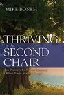 Thriving in the Second Chair Ten Practices for Robust Ministry