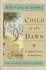 Child of the Dawn A Magical Journey of Awakening