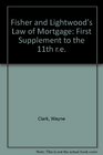 Fisher and Lightwood's Law of Mortgage First Supplement to the 11th Re