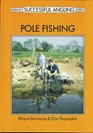 Pole Fishing