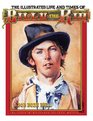 The Illustrated Life and Times of Billy the Kid