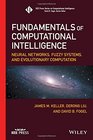 Fundamentals of Computational Intelligence Neural Networks Fuzzy Systems and Evolutionary Computation
