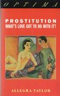 Prostitution What's Love Got to Do With It