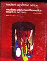Modern School Mathematics Structure andUse