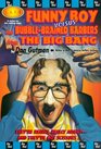 Funny Boy Verses the Bubble-Brained Barbers from the Big Bang (L.a.F. Books)