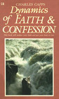 Dynamics of faith and confession
