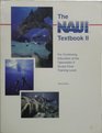 NAUI Textbook II For Continuing Education at the Openwater II Scuba Diver Training Level 3rd Edition