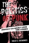 The Politics of Punk Protest and Revolt from the Streets