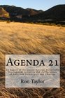 Agenda 21 An Expose of the United Nations Sustainable Development Initiative and the Forfeiture of American Sovereignty and Liberties