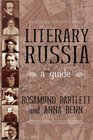 Literary Russia  A Guide