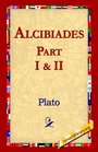 Alcibiades I  II