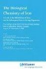 Biological Chemistry of Iron A Look at the Metabolism of Iron and Its Subsequent Uses in Living Organisms Proceedings