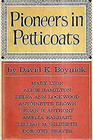Pioneers in Petticoats