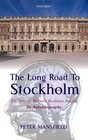 The Long Road to Stockholm The Story of Magnetic Resonance Imaging  An Autobiography