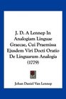 J D A Lennep In Analogiam Linguae Graecae Cui Praemissa Ejusdem Viri Docti Oratio De Linguarum Analogia