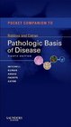 Pocket Companion to Robbins  Cotran Pathologic Basis of Disease