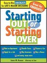 Starting Out or Starting Over