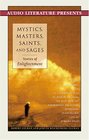 Mystics Masters Saints and Sages Stories of Enlightenment