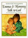 Emma and Mommy Talk to God
