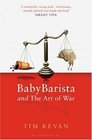 BabyBarista and the Art of War