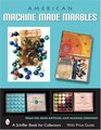 American MachineMade Marbles Marble Bags Boxes and History
