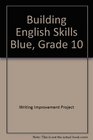 Building English Skills Blue Grade 10