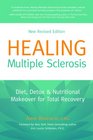 Healing Multiple Sclerosis Diet Detox  Nutritional Makeover for Total Recovery