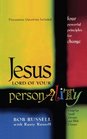 Jesus Lord of Your Personality Four Powerful Principles for Change