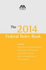 The 2014 Federal Rules Book