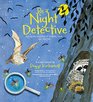Be a Night Detective Solving the Mysteries of Twilight Dusk and Nightfall