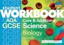 GCSE AQA Core and Additional Science Biology