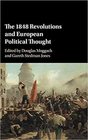 The 1848 Revolutions and European Political Thought