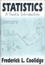 Statistics  A Gentle Introduction