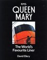 RMS Queen Mary The World's Favorite Liner