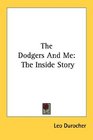 The Dodgers And Me The Inside Story