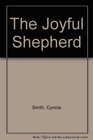 The Joyful Shepherd