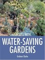 Success with WaterSaving Gardens