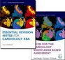 MCQs for the Cardiology Knowledge Based Assessment  and Essential Revision Notes for the Cardiology KBA Pack