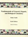 Fundamentals of General Organic  Biochemistry Study Guide Custom