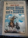 Seven Hells and a Sixgun